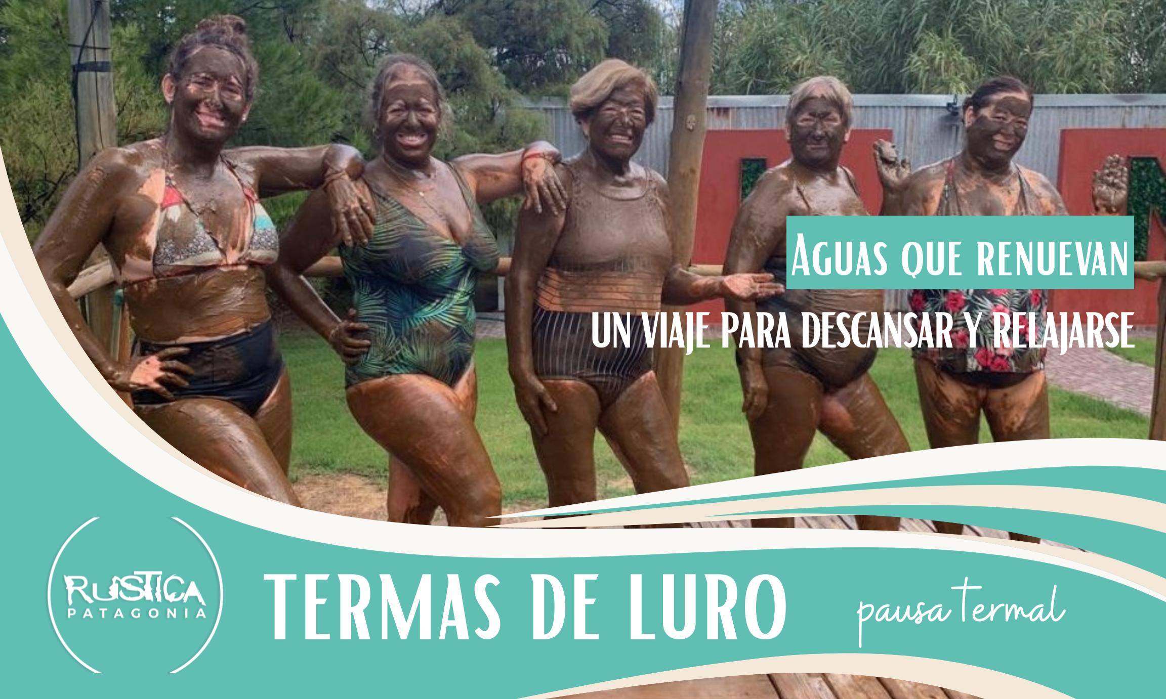 SALIDA GRUPAL y ACOMPAÑADA TERMAS de LURO - 2026