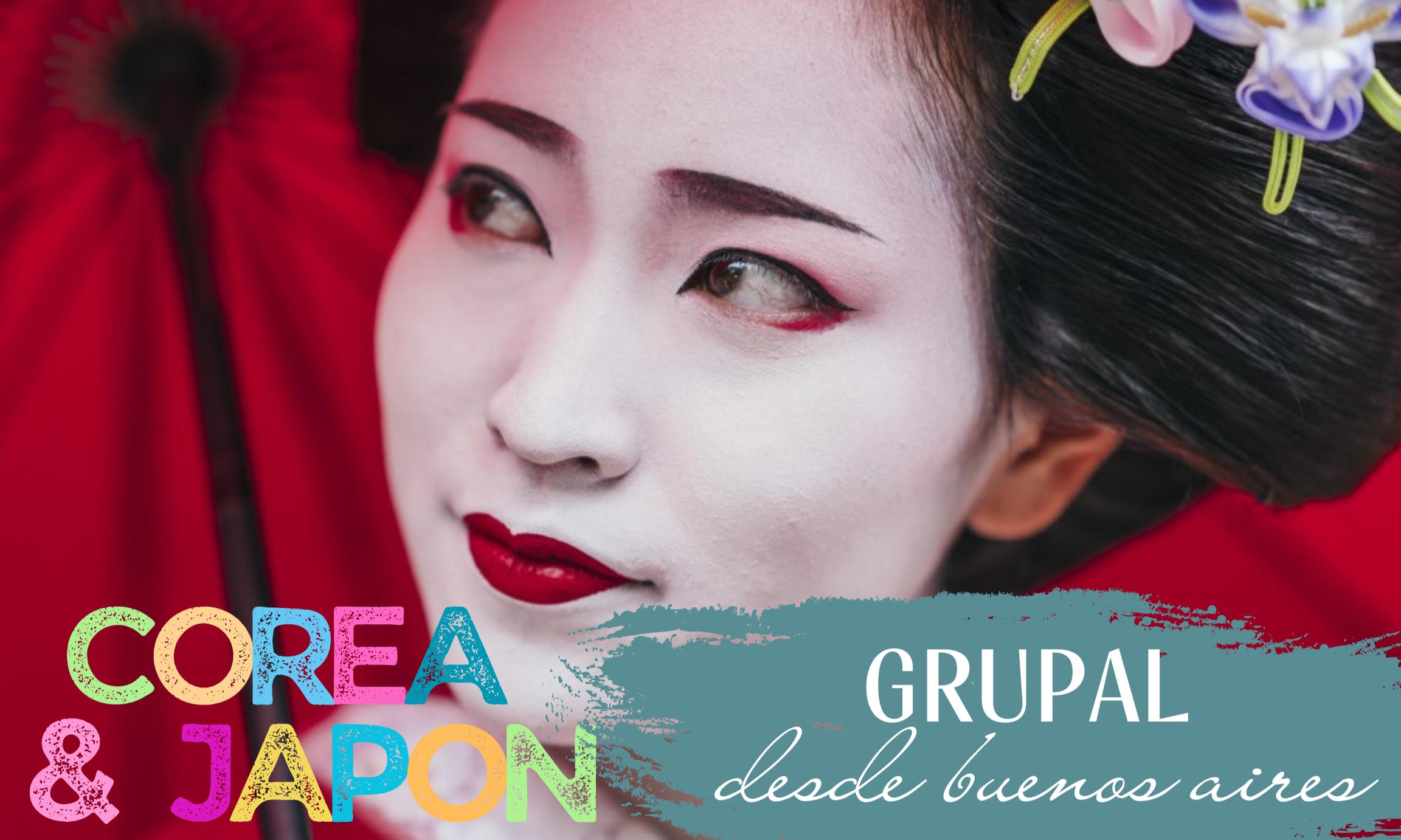 VIAJE GRUPAL COREA & JAPON